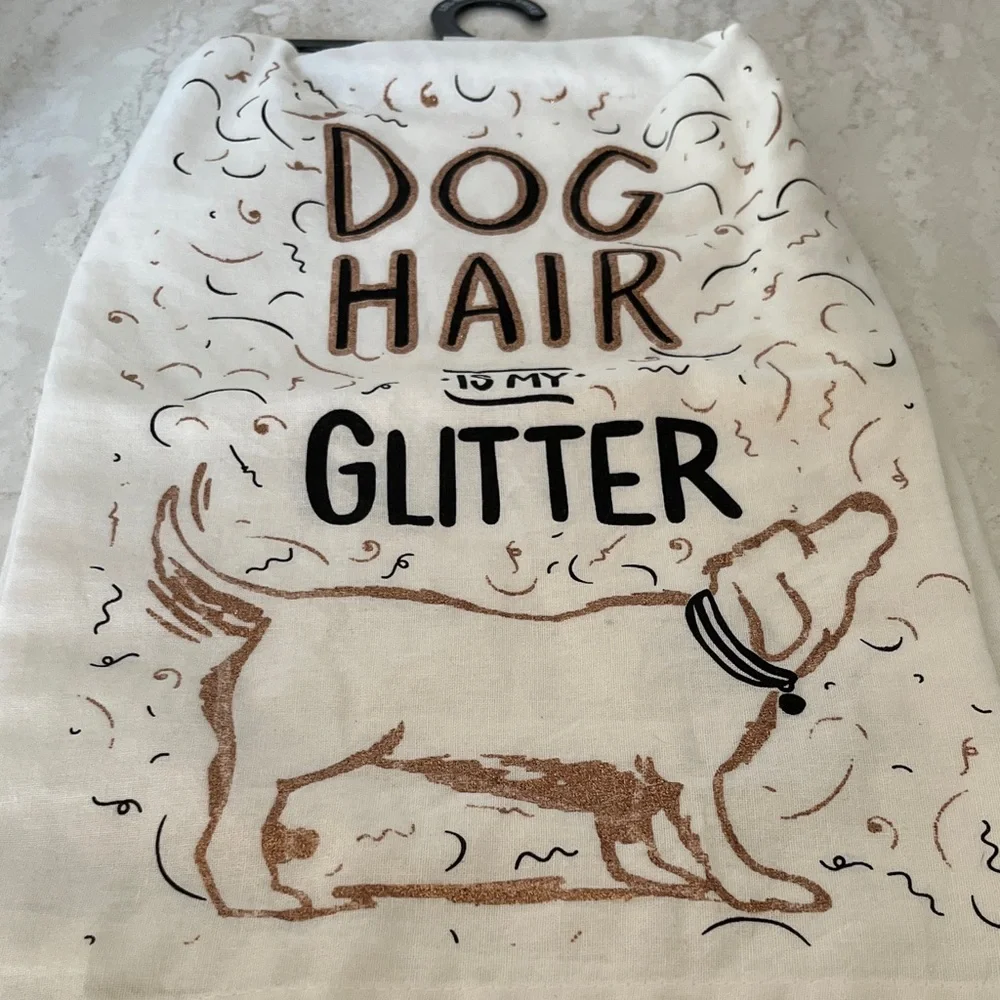 Dog Hair is My Glitter Towel - White and Brown
